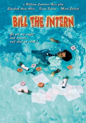 Bill the Intern трейлер (2003)