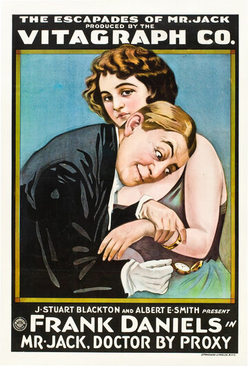 Mr. Jack, Doctor by Proxy (1916)
