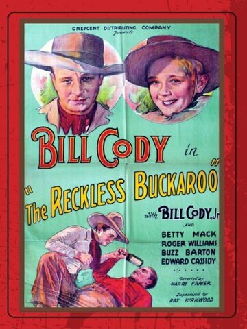 The Reckless Buckaroo трейлер (1935)