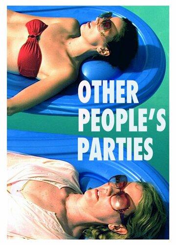 Other People's Parties трейлер (2009)