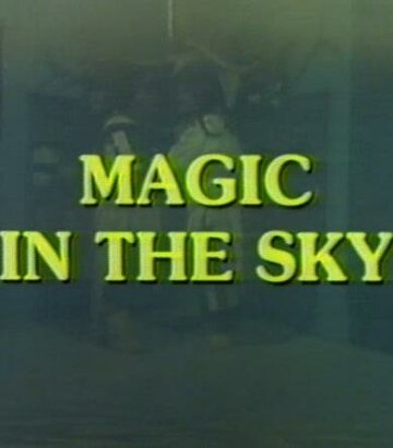 Magic in the Sky трейлер (1983)