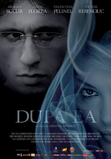 Dupa ea трейлер (2007)