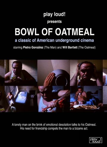 Bowl of Oatmeal трейлер (1996)