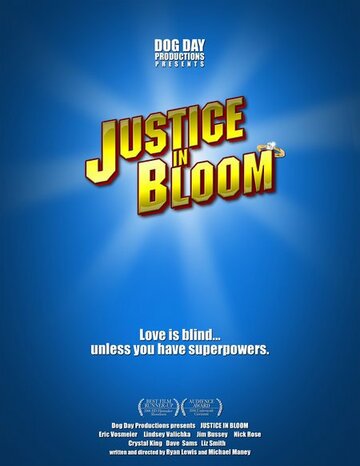 Justice in Bloom трейлер (2006)