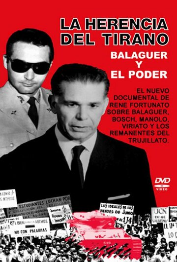 Balaguer: La herencia del tirano трейлер (1998)