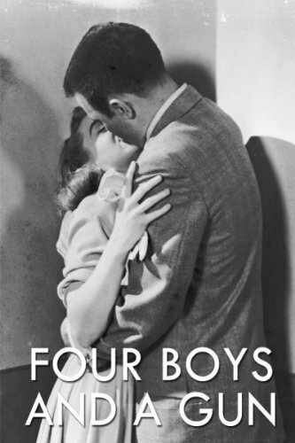 Four Boys and a Gun трейлер (1957)