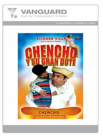 Chencho Y Su Gran Dote (2006)