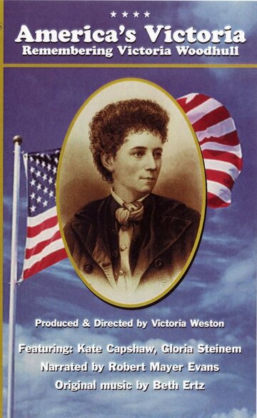 America's Victoria: Remembering Victoria Woodhull трейлер (1998)