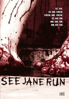 See Jane Run трейлер (2007)