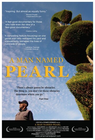 A Man Named Pearl трейлер (2006)