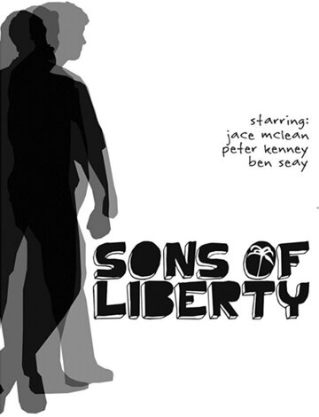 Sons of Liberty трейлер (2008)