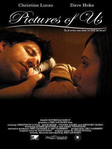 Pictures of Us трейлер (2007)