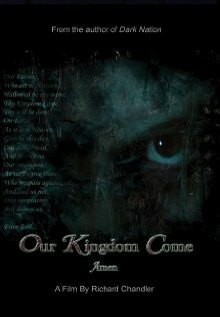 Our Kingdom Come трейлер (2007)