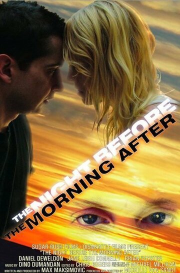 The Night Before the Morning After трейлер (2006)