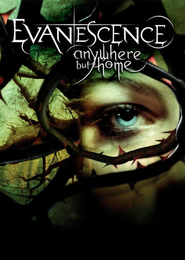 Evanescence: Anywhere But Home трейлер (2004)