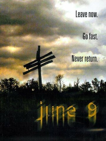 June 9 трейлер (2008)