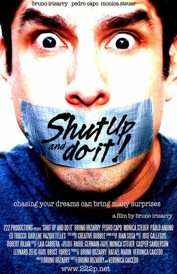 Замолчи и делай! трейлер (2007)