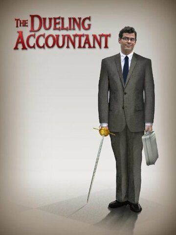 The Dueling Accountant трейлер (2008)