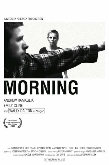 Morning трейлер (2010)