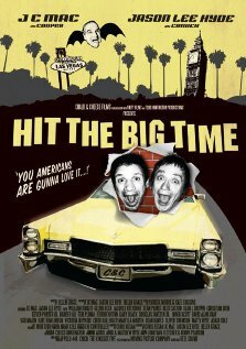 Hit the Big Time трейлер (2009)