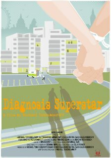 Diagnosis Superstar трейлер (2011)