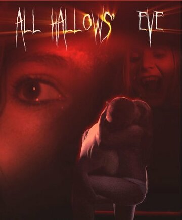 All Hallows' Eve трейлер (2007)