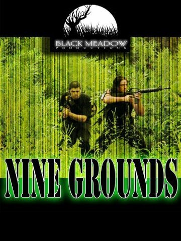 Nine Grounds трейлер (2008)