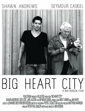 Big Heart City трейлер (2008)