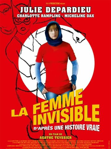 La femme invisible (d'après une histoire vraie) трейлер (2009)
