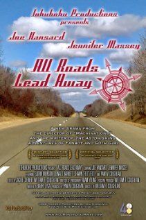 All Roads Lead Away трейлер (2008)