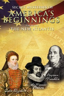 Secret Mysteries of America's Beginnings Volume 1: The New Atlantis трейлер (2006)