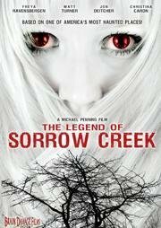 The Legend of Sorrow Creek трейлер (2007)