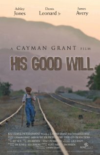 His Good Will трейлер (2008)