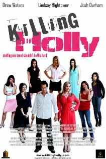 Killing Holly трейлер (2008)