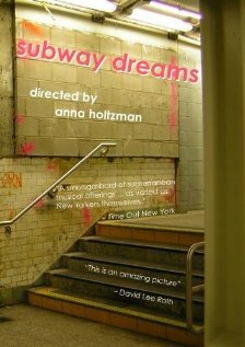 Subway Dreams трейлер (2006)