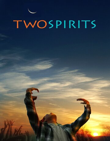 Two Spirits трейлер (2009)