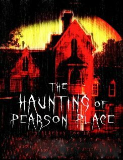 The Haunting of Pearson Place трейлер (2012)