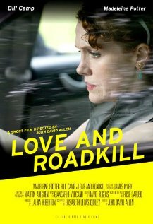 Love and Roadkill трейлер (2008)