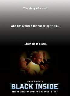 Black Inside: The Remington Wallace Burnett Story трейлер (2008)