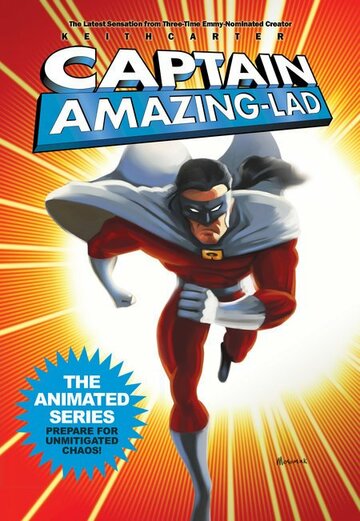 Captain Amazing Lad трейлер (2007)