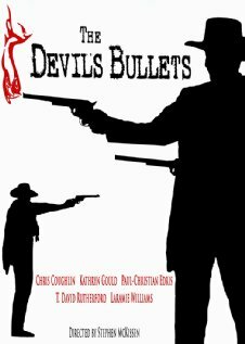 The Devils Bullets (2009)