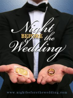 Ночь накануне свадьбы трейлер (2009)