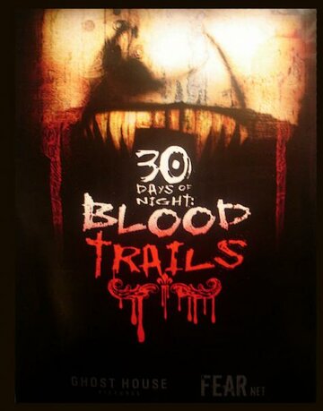 30 дней ночи: Кровавые следы трейлер (2007)