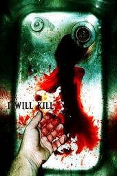 I Will Kill трейлер (2008)