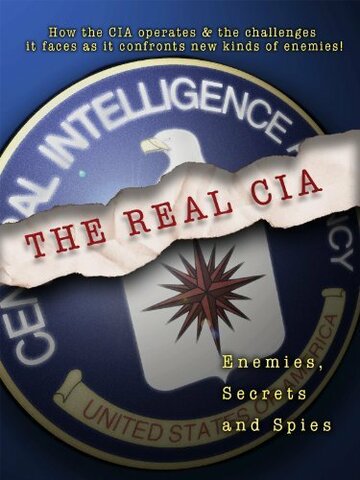 The Real C.I.A.: Enemies, Secrets and Spies трейлер (1998)