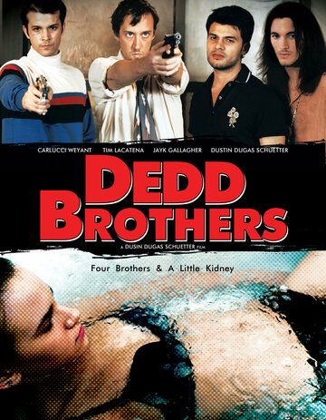 Братья Дедд трейлер (2009)