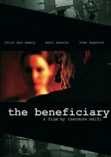 The Beneficiary трейлер (2008)