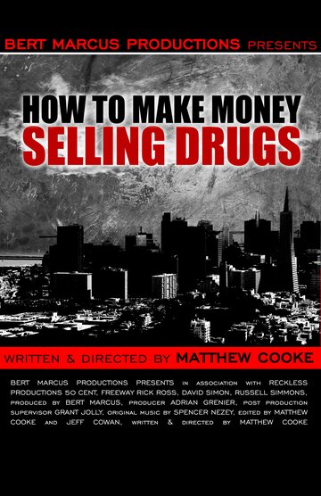 Как заработать деньги, продавая наркотики трейлер (2012)
