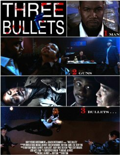 Three Bullets трейлер (2009)