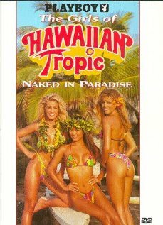 Playboy: The Girls of Hawaiian Tropic, Naked in Paradise трейлер (1995)